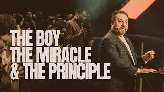 The Boy,The Miracle, & The Principle | Pastor Joe Cotinola