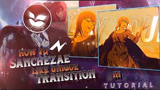 HOW TO MAKE SANCHEZAE LIKE SAMELESS TRANSITION 🧡 in Node Video