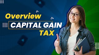 Overview Of Capital Gain Tax - Main Residence Exemption