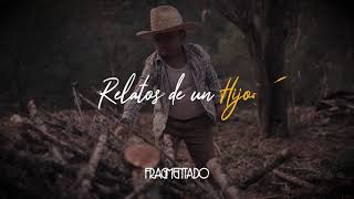 Relatos de un Hijo · Fragmentado (Video Lyric)