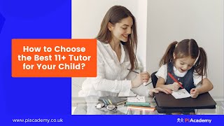 How to Choose the Best 11+ Tutor for Your Child? | Best 11+ Tutors | 95% Success Rate