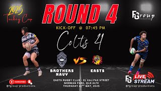 ROUND 4 - Brothers Navy Vs Easts (Colts 4)