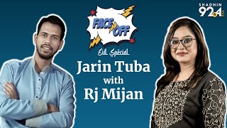 ক্ষুদে গানরাজের সেই ছোট্ট, তুবা আছেন আরজে মিজানের উপস্থাপনায়, Face/Off Eid Special এর ৩য় পর্ব।