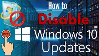 How to Disable Windows 10 Updates (All Different Steps to Permanently Stop Auto Windows 10 Updates)