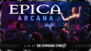 EPICA - Arcana (Live at The Symphonic Synergy)