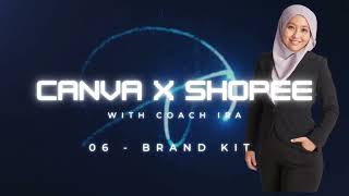 Canva For Shopee - 06 Brand Kit