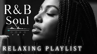 【R&B Soul】Smooth Soul Ballads & Love Grooves – Relaxing R&B Songs for Heartfelt Nights