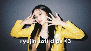ryujin editing clips