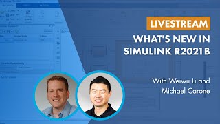 Running Massive Simulations and More New Features in Simulink R2021b