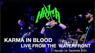 HEDRA - 'Karma  in Blood' Live @ Norwich Waterfront