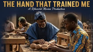 The Hand That Trained Me.. Short African Movie 