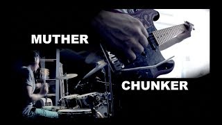 Chris Paprota - "MUTHER CHUNKER" - RIFF TAPES