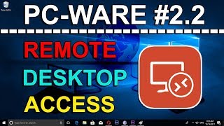 REMOTE ACCESS | Part 2 | PCWARE