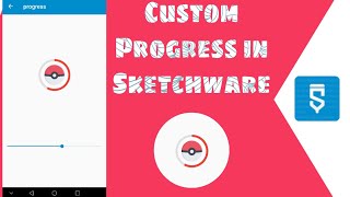 Custom Progress in Sketchware