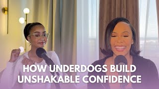 S2 | EP 18: How Underdogs Build Unshakable Confidence
