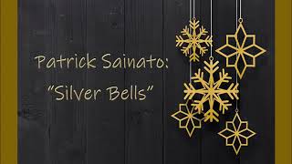 Patrick Sainato: " Silver Bells"