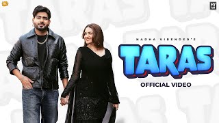 TARAS : NADHA VIRENDER | GURLEZ AKHTAR | HIMANSHI KHURANA | SABBA | New Punjabi Songs 2024 | MY TURN