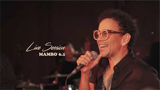 CHACIN - Mambo 6.1 - (Live Session 2022)