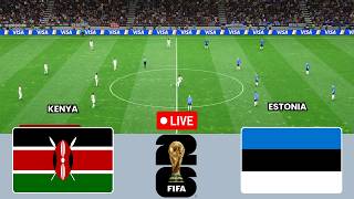 Kenya vs Estonia | Friendlies 2026