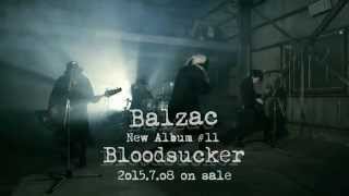 BALZAC / Album "Bloodsucker" (Trailer)
