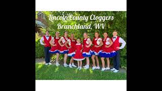 West Virginia's Lincoln County Cloggers support National Clog Dancing Day! Dreams Come True in 2022!