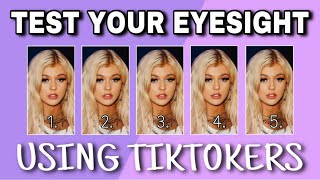 Test Your Eyesight! - TikTok Edition