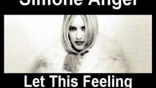Simone Angel - Let This Feeling (Marc Andrews Edit)