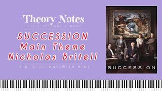 Learn to play SUCCESSION Main Theme Piano Tutorial Sheet Music