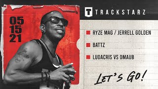 RYZE Magazine and Jerrell Golden, BATTZ, Ludacris vs DMaub | #TrackstarzLIVE