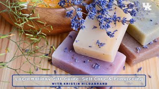 Local Holiday Gift Guide: Self Care & Pampering