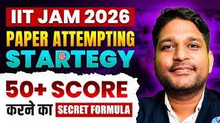 IIT JAM Paper Attempting Strategy| How to score 50+ Marks in IIT JAM 2026 | IFAS