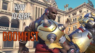 HOW TO BEAT DOOMFIST