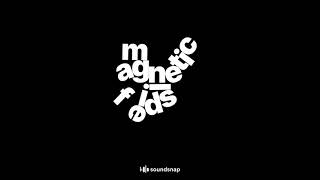 Magnetic Sound effects