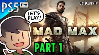 The Wasteland Took Everything From Me… | Mad Max Part 1 (PS5 Pro)