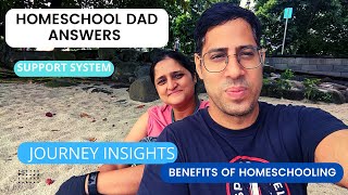 Homeschool Dad  answers the questions -PART 2 #homeschool #decisions #questions || Surabhi Gupta