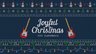 Toni Dijmarescu feat Adrian Igrisan, Flavius Suciu - Joyful Christmas