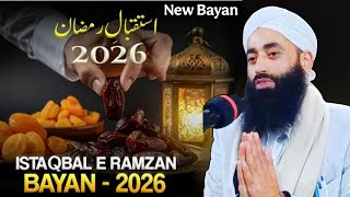 New Bayan Istaqbal e Ramzan 2026 By Moulana Bilal Ahmad Kumar Sahab😭 Mahi Ramzaan Ka Karna Hai 
