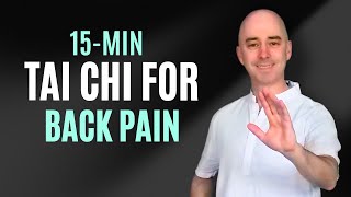 15-min Tai Chi Flow for Back Pain | Gentle Movements to Ease Tension & Improve Flexibility