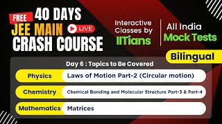 JEE Crash Course 2026 | Physics, Chemistry & Mathematics | Bilingual |  Day 6