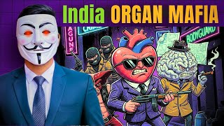 India's Organ Mafia: The Dark Side of Healthcare Rights