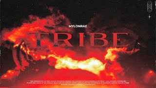 Mylonrae - Tribe