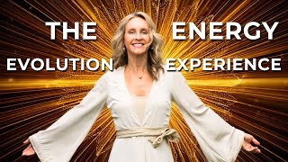 Welcome to the Energy Evolution Experience: A Journey of Transformation