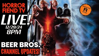 HORROR FIEND TV LIVE! | BEER BROS. CHANNEL UPDATES FOR 2025!