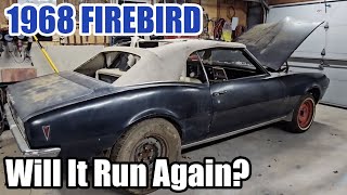 Resurrecting a Forgotten Muscle Car – 1968 Firebird Revival Begins!