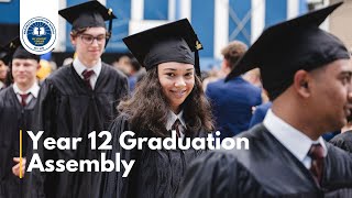 Congratulations to the Class of 2024 - Graduation Assembly