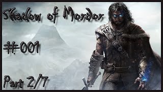 Shadow of Mordor #001 Part 2/7