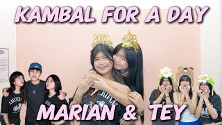 MARIAN & TEYTEY KAMBAL FOR A DAY! (NAG SELOS SI CHLOE?!) 