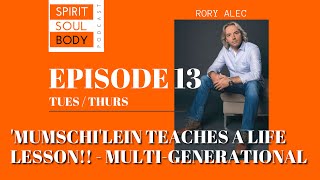 RORY ALEC - SSB 13 - 'MUMSCHI-LEIN TEACHES A LIFE LESSON!!  - 11 April 2023