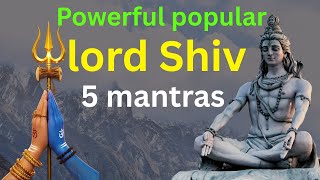 Powerful popular lord Shiv mantras ||