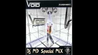 Dj MD - Live Edit mix Of Void album Punishement (2004)